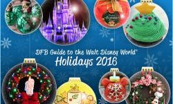 Disney Food Blog Launches the ‘DFB Guide to the Walt Disney World Holidays 2016’ E-book