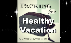 Packing Your Toiletries Bag For A Healthy Vacation