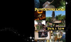 Disney History: Adventureland Then & Now