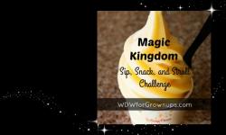 Sip, Snack, and Stroll: Magic Kingdom Classics Challenge 