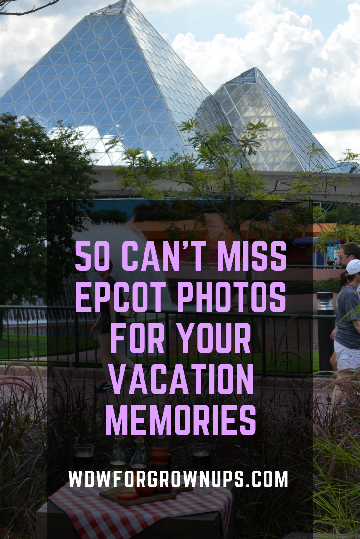 50 Can't Miss Epcot Photos