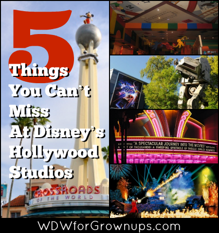 5 Things You Can't Miss At Disney's Hollywood Studios