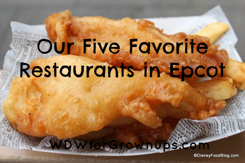 A few of our favorite places to eat in Epcot!