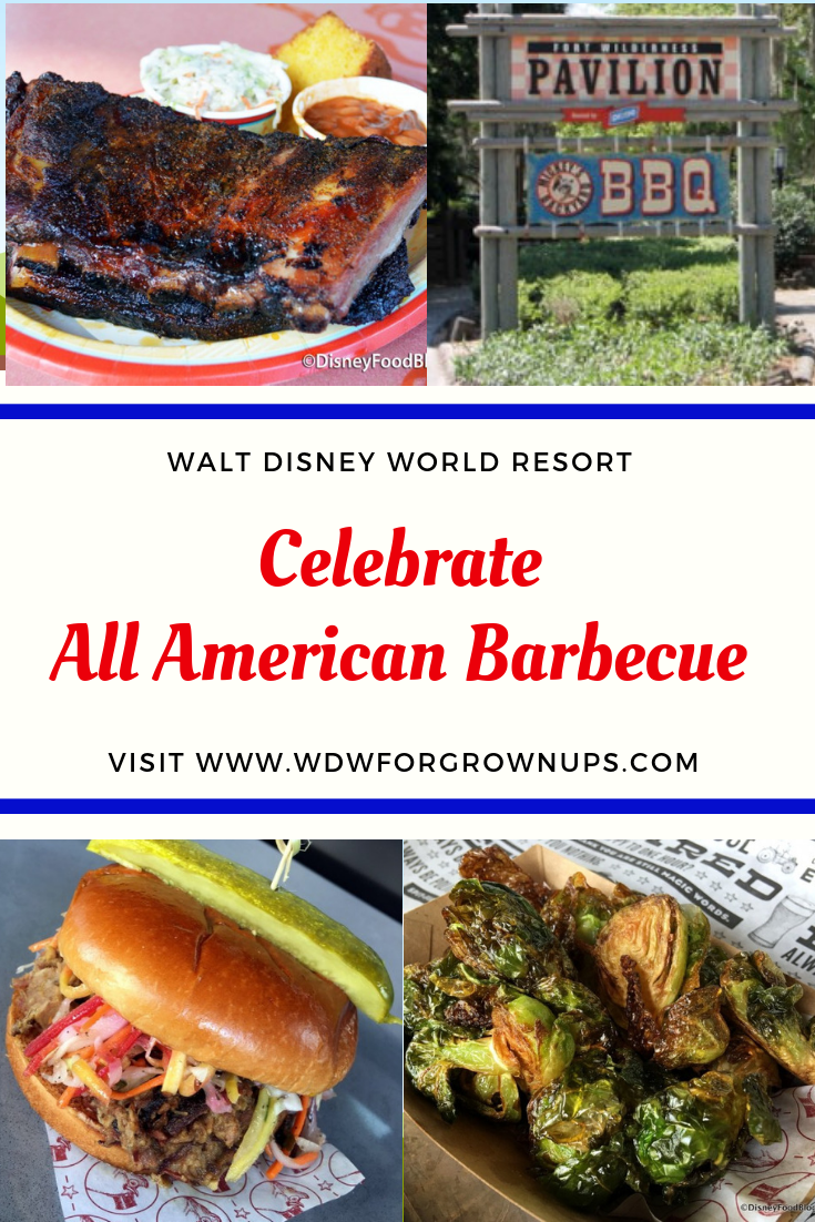Celebrate All American Barbecue At Walt Disney World