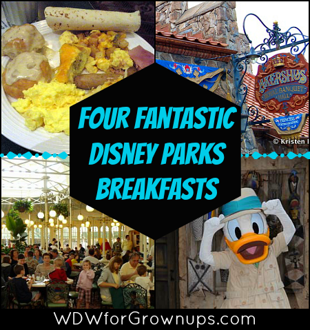 Four Fantastic Walt Disney World Park Breakfasts