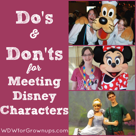 Do's and Don'ts For Meeting Disney Characters