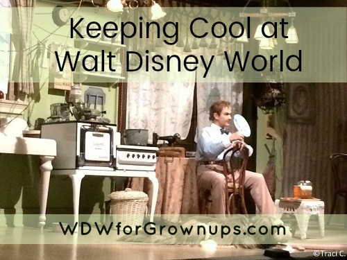 Keeping cool on rour Walt Disney World vacation