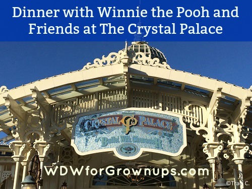 Dinner with Winnie the Pooh and his friends at The Crystal Palace