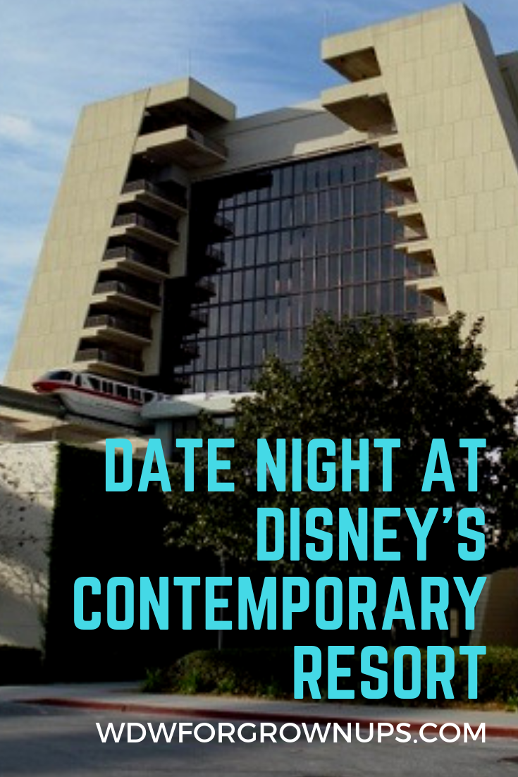 Date Night Tips For Disney's Contemporary Resort