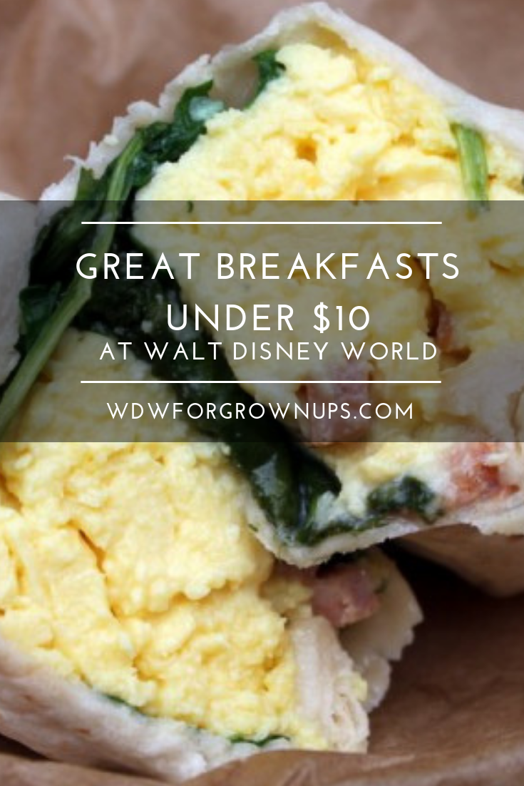 Great Breakfasts under $10 at Walt Disney World