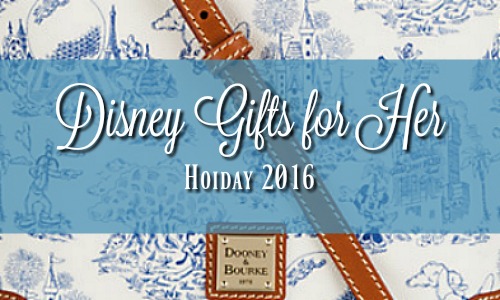 Disney Gifts For Her Holiday 2016