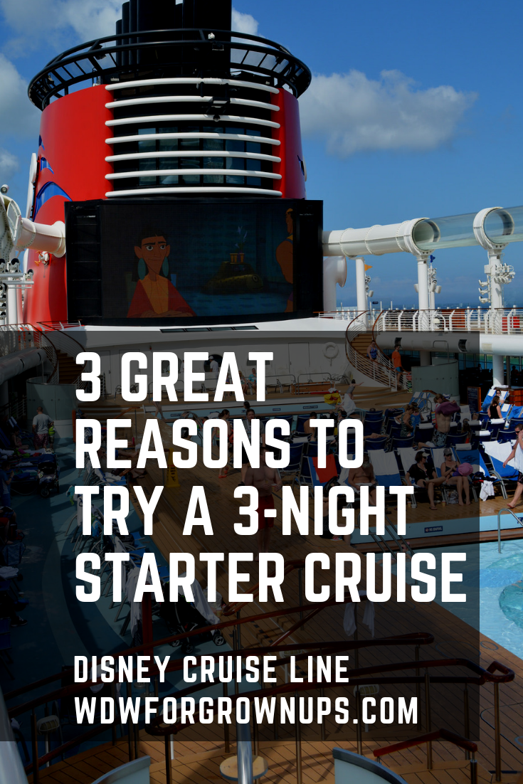 3 Great Reasons To Try A 3-Night Starter Cruise