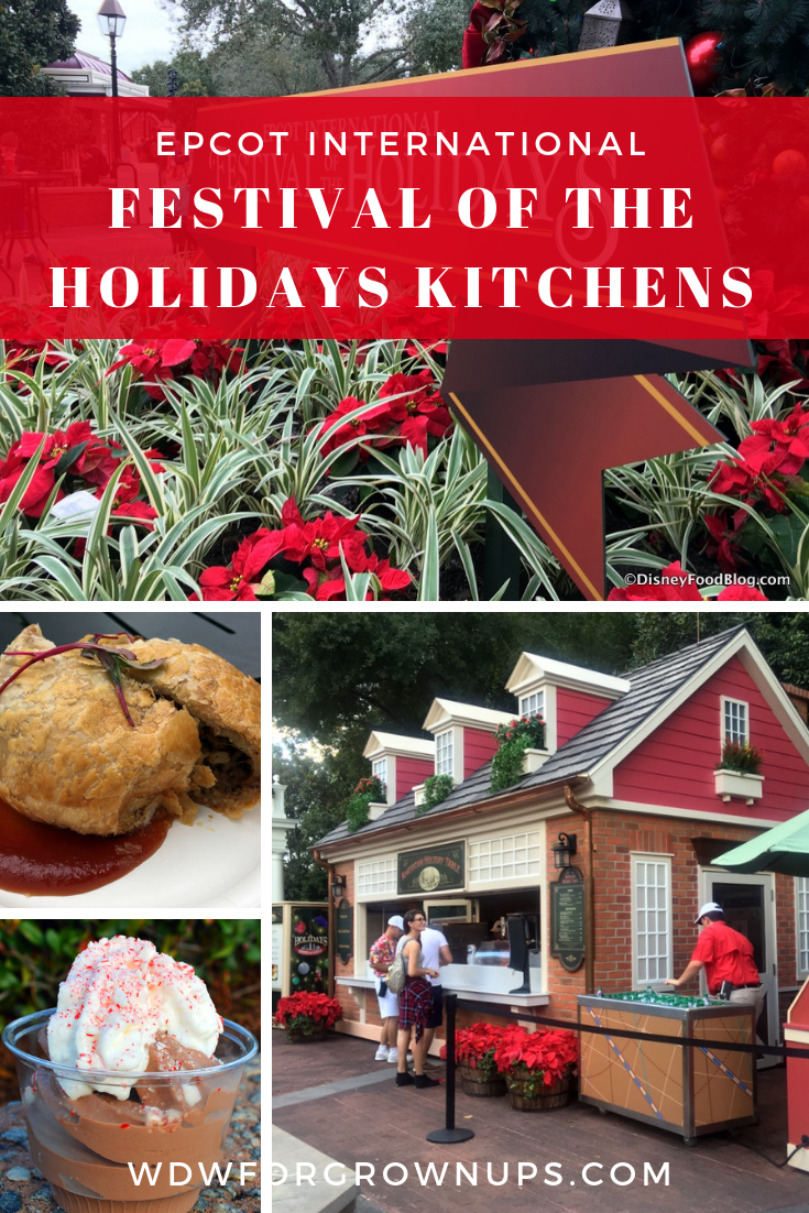 Discover Epcot International Festival Of The Holidays Kitchens