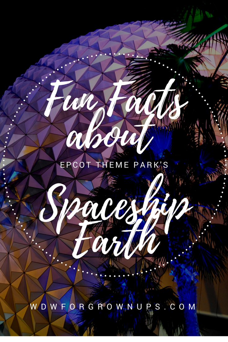 Fun and Fast Facts about Epcot's Spaceship Earth