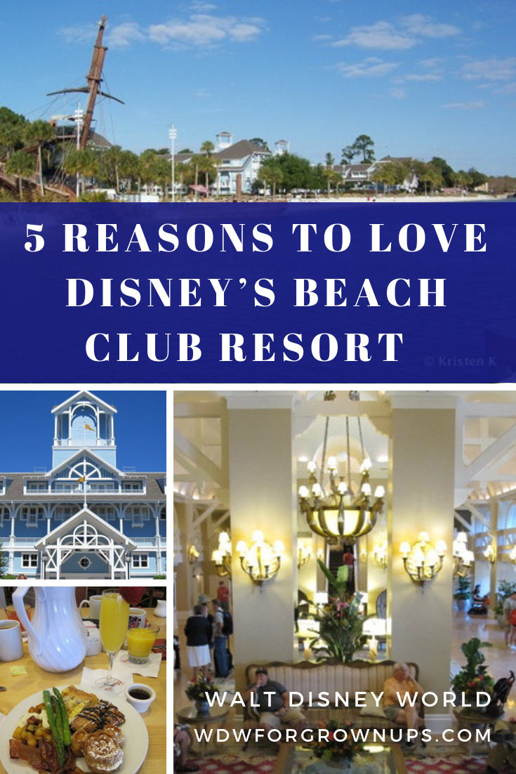 5 Reasons To Love Disney's Beach Club Resort