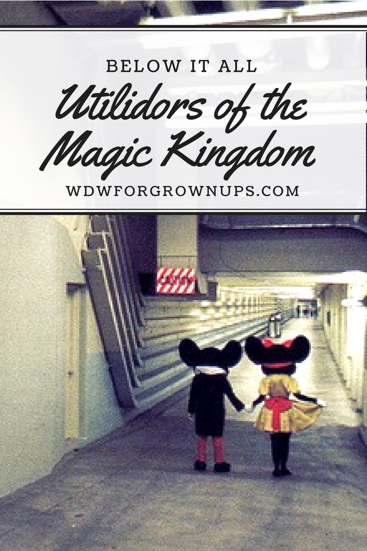 Below It All: Utilidors of the Magic Kingdom