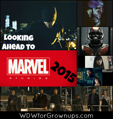 Looking Ahead to Marvel Studios 2015