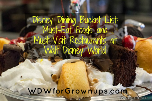What is on your Disney Dining Bucket List?