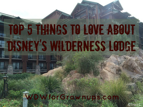 What do you love about Disney's Wilderness Lodge?