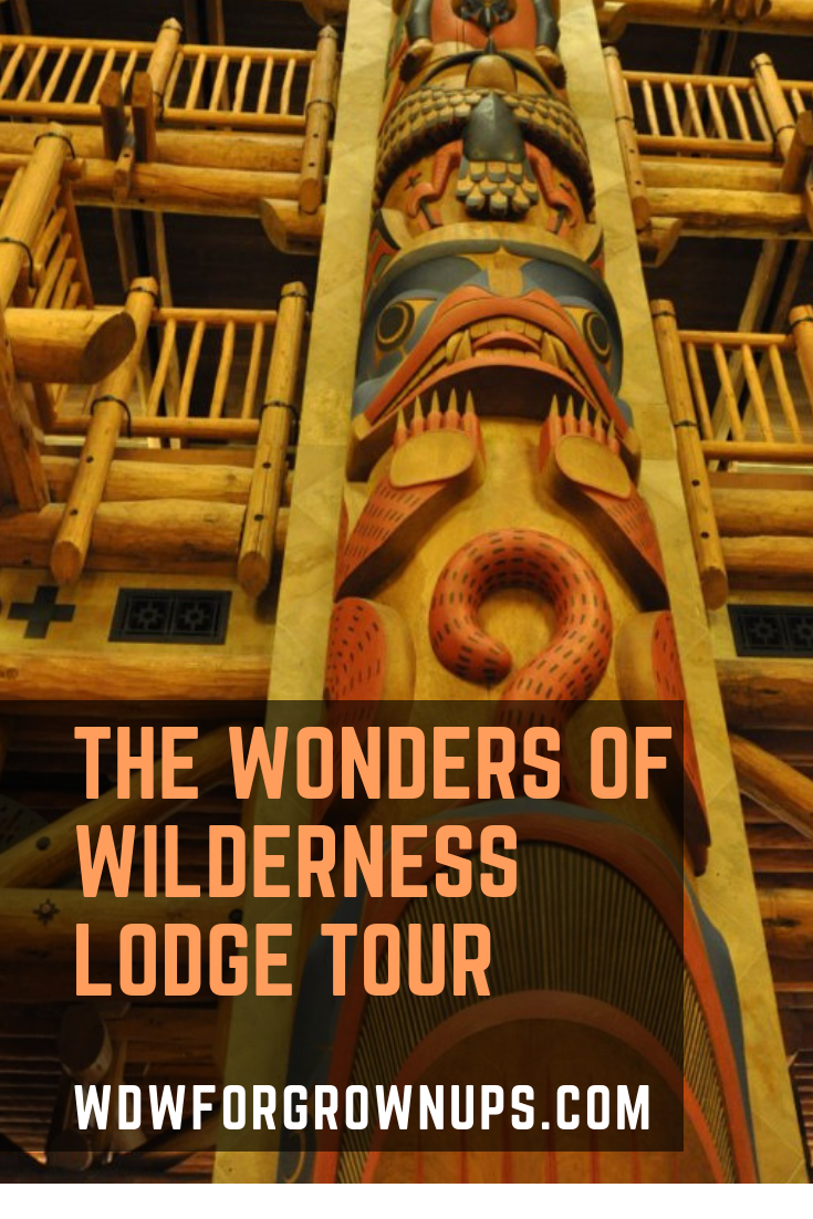 The Wonders of Wilderness Lodge Tour