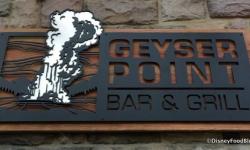 Geyser Point Bar & Grill Opens at Disney’s Wilderness Lodge