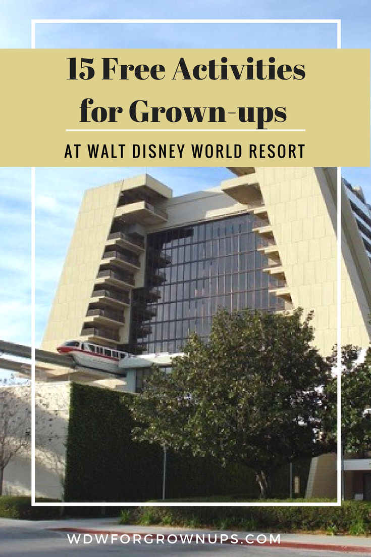 15 Free Activities Grown-up Guests at Walt Disney World Resort