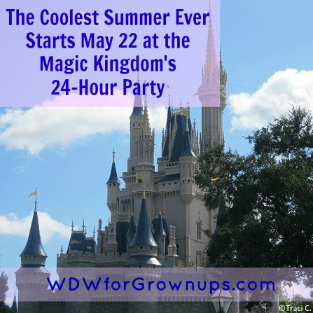 Party for 24 hours at the Magic Kingdom on May 22-23