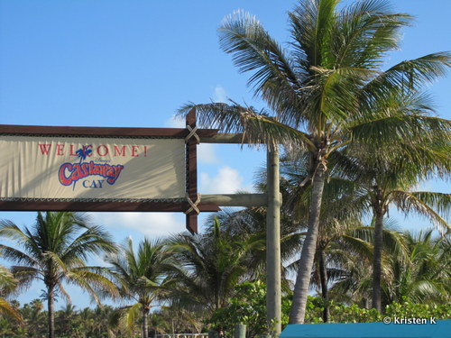 Castaway Cay Welcome Sign