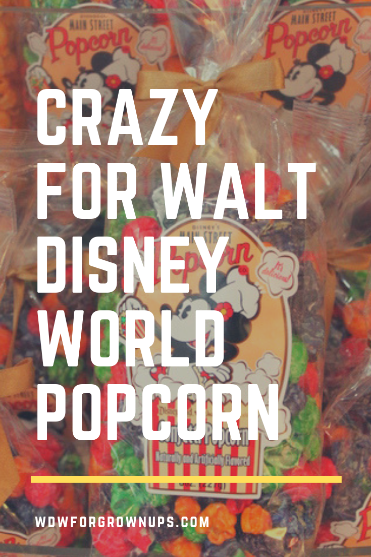 Crazy For Walt Disney World Popcorn