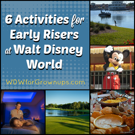 6 Activities for Early Risers at Walt Disney World