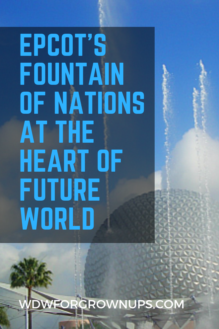 Epcot's Fountain Of Nations