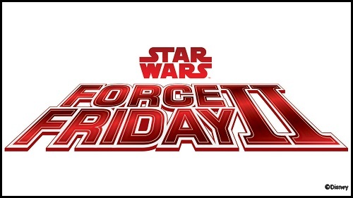 Force Friday II is September 1 at the Disney Parks