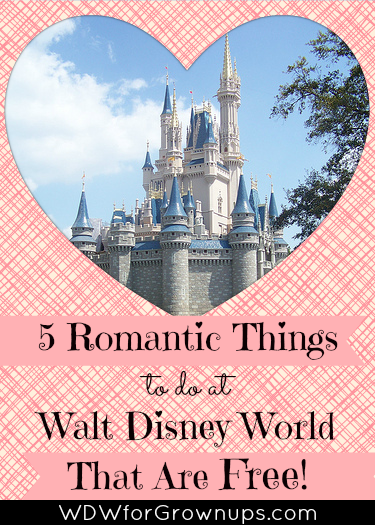 5 Romantic Things to do at Walt Disney World for Free