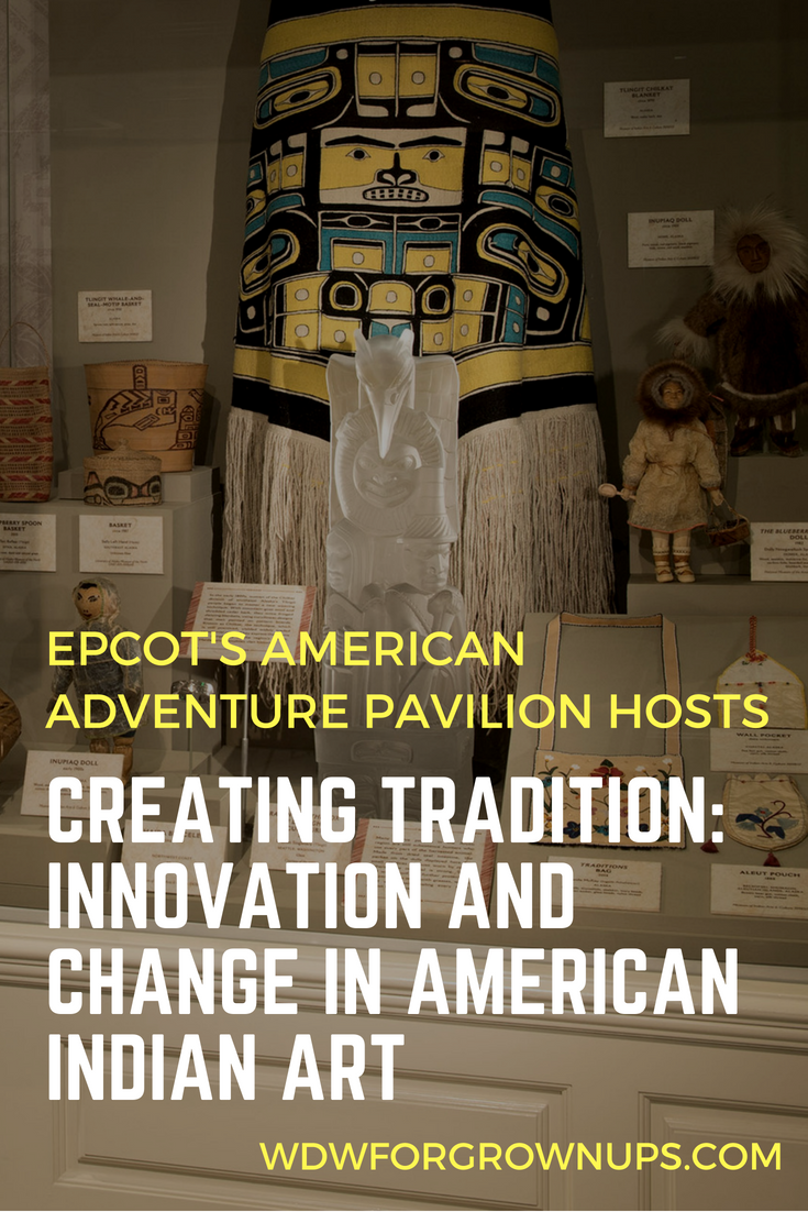 Creating Tradition: Innovation and Change in American Indian Art