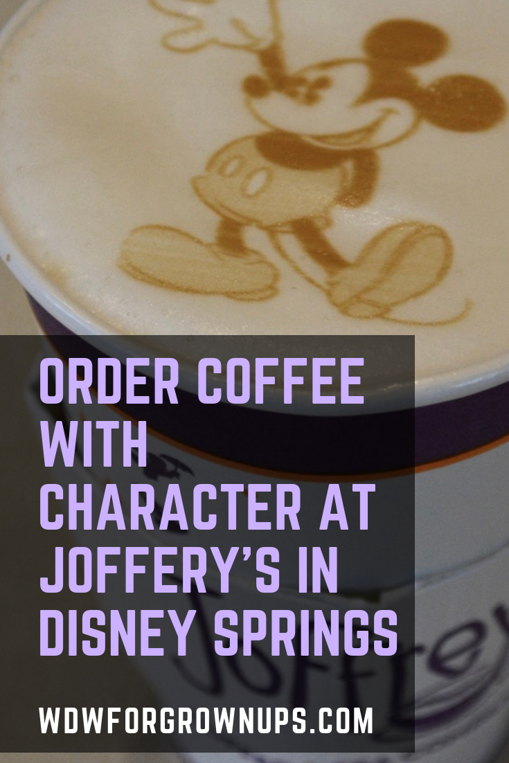 Order Coffee With Character At Joffery's In Disney Springs