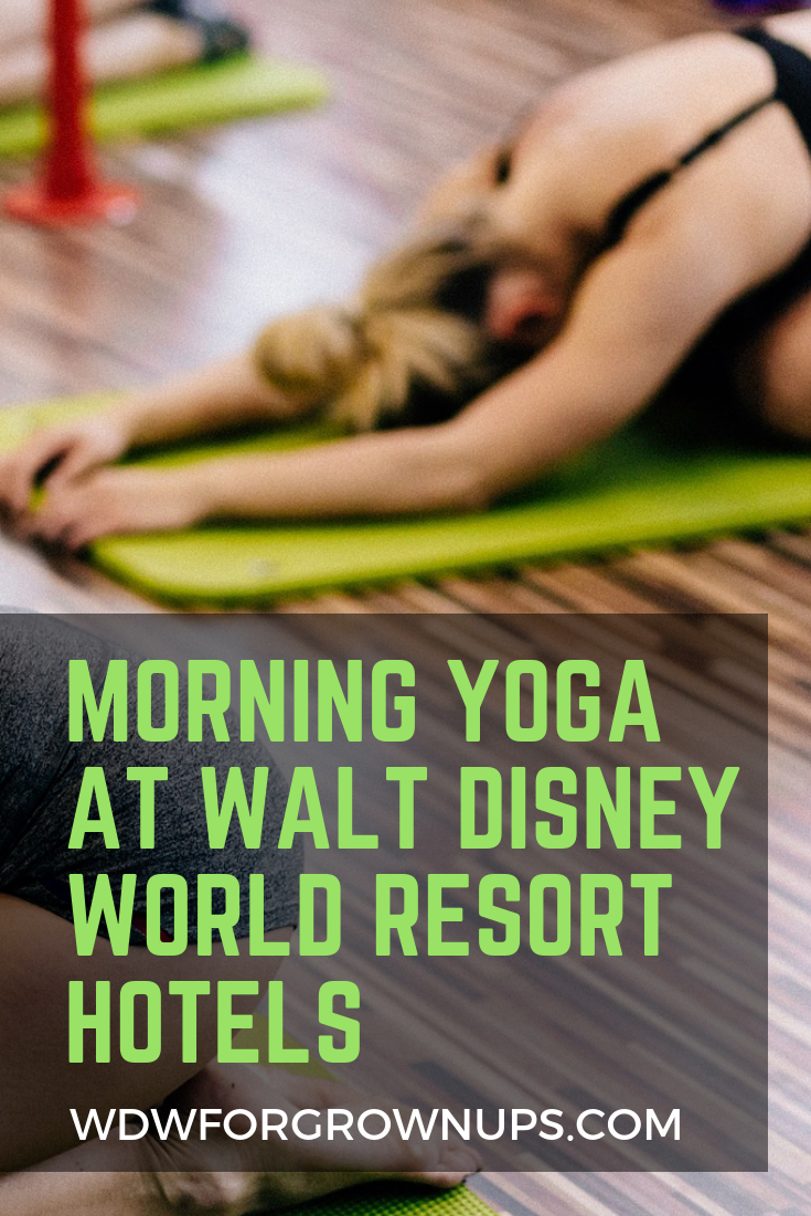 Morning Yoga at Walt Disney World Resort Hotels