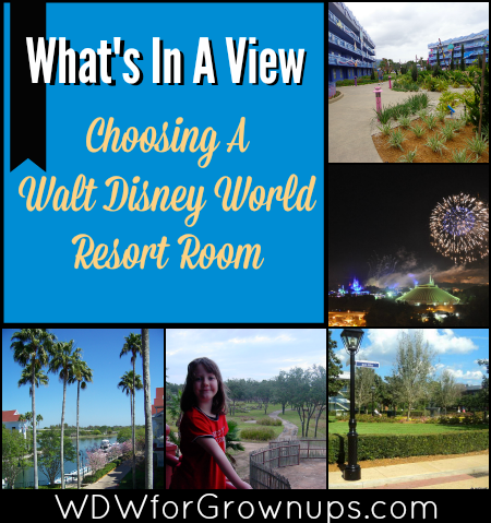 Choosing A Walt Disney World Resort Room