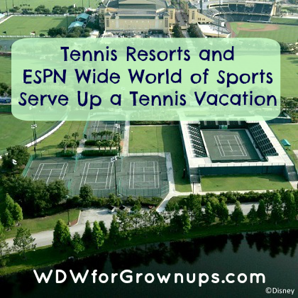 Plan a tennis vacation at Walt Disney World Resort