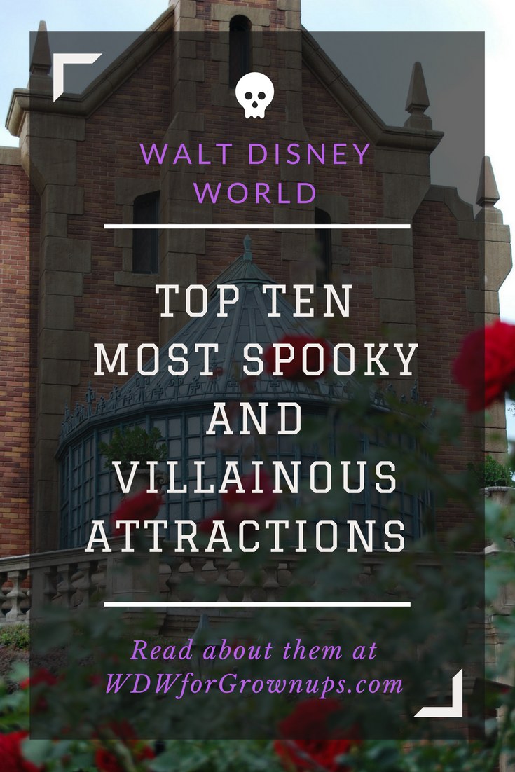 Spooky And Villainous Attractions at Walt Disney World